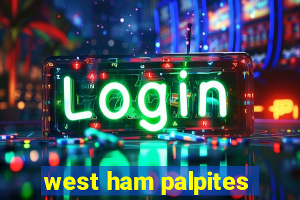 west ham palpites